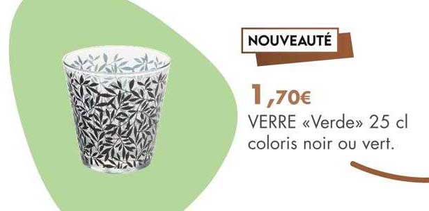 verre «verde» 25 cl coloris noir ou vert