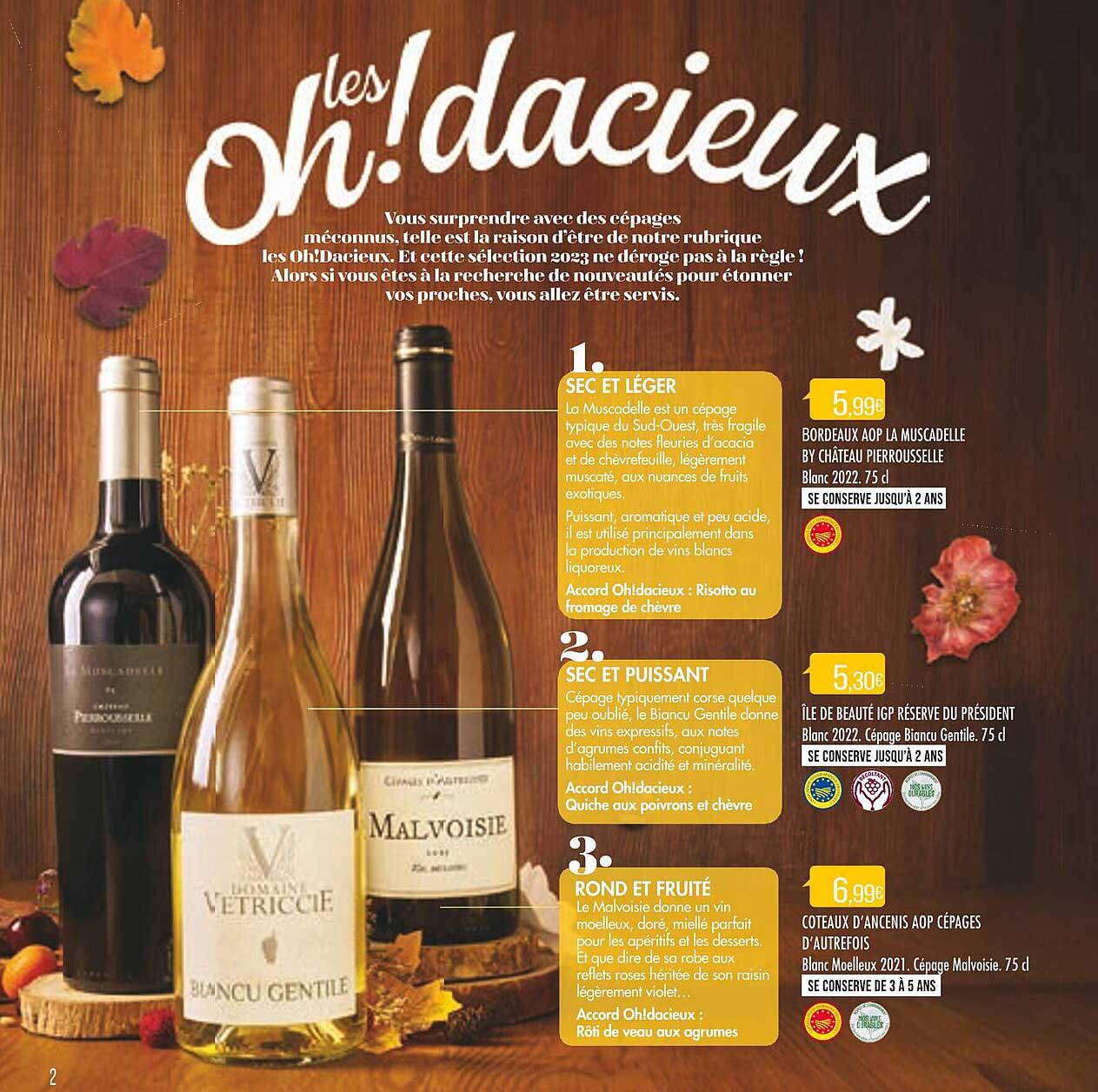 bordeaux aop la muscadelle by château pierrousselle blanc 2022, île de beauté igp réserve du président blanc 2022, côteaux d'ancenis aop cépages d'autrefois blanc moelleux 2021