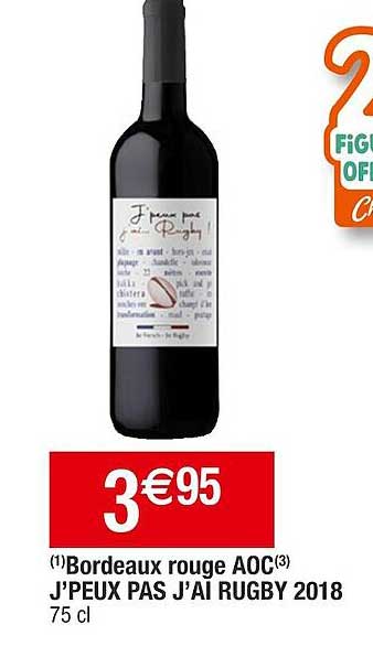 bordeaux rouge aoc j'peux pas j'ai rugby 2018