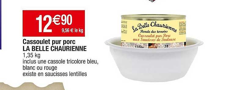 Cassoulet Pur Porc La Belle Chaurienne