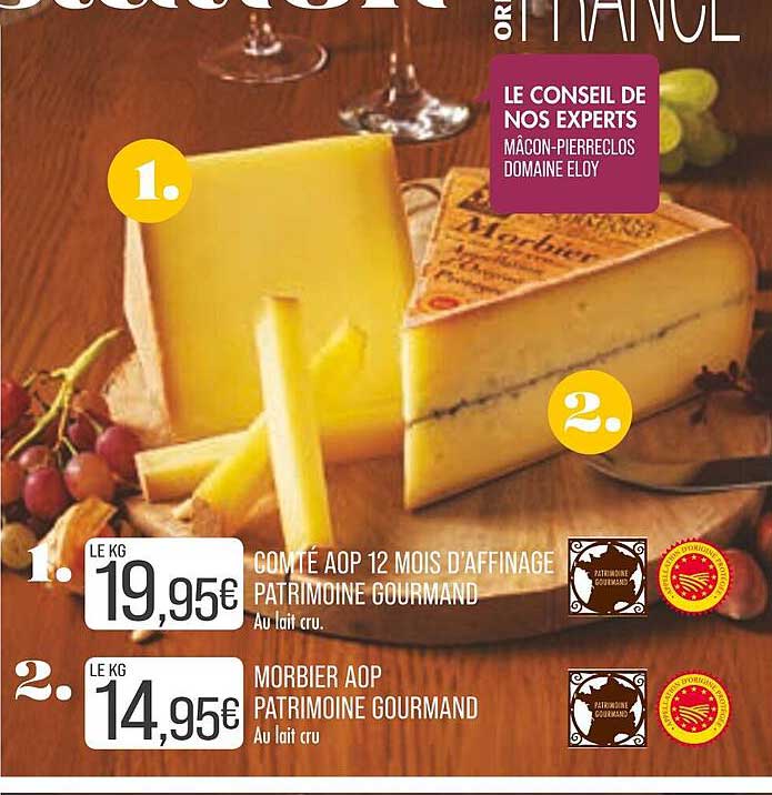 comté aop 12 mois d'affinage patrimoine gourmand, morbier aop patrimoine gourmand