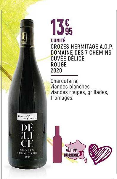 crozes hermitage a.o.p. domaine des 7 chemins cuvée délice rouge 2020
