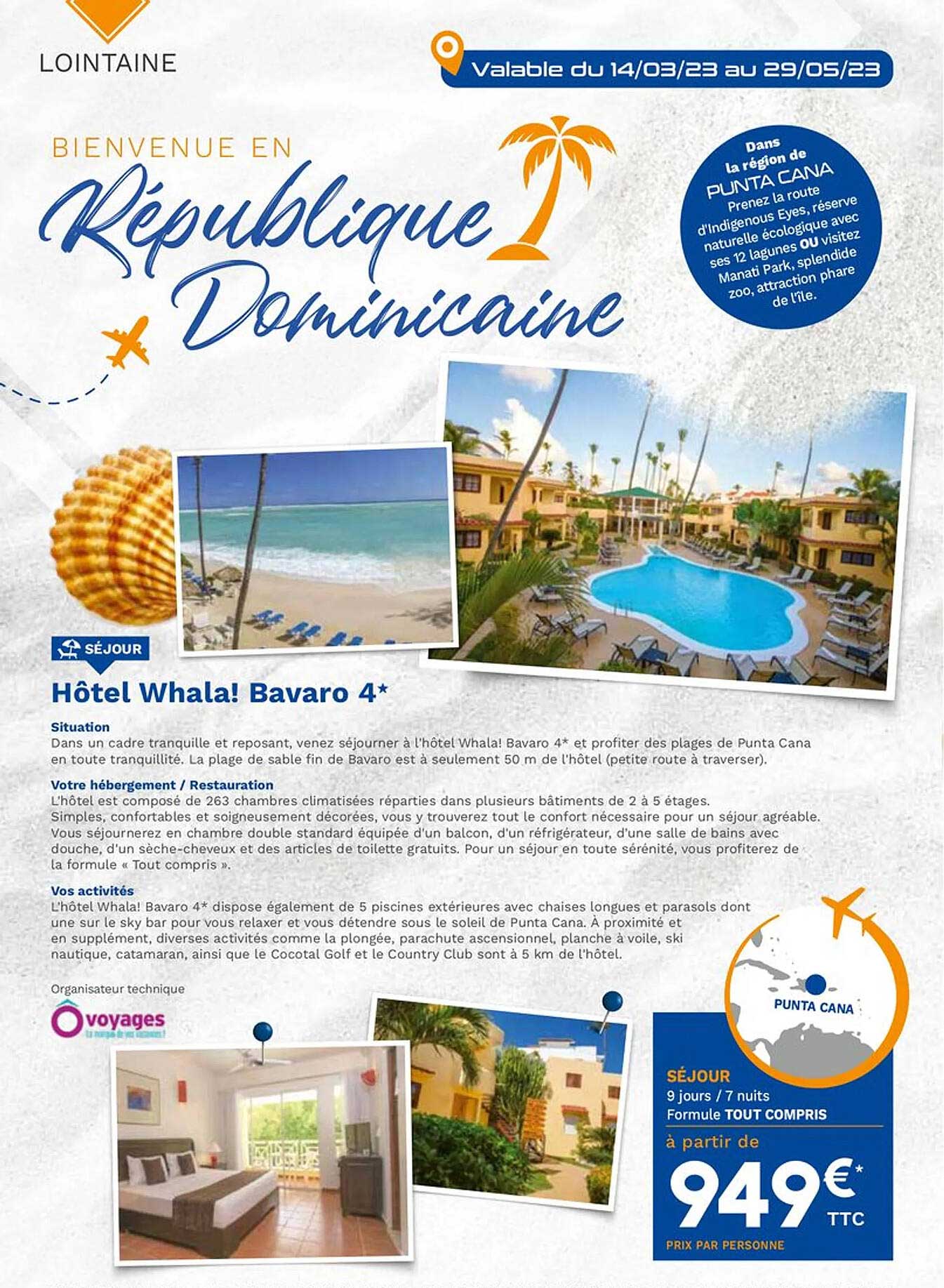 Hôtel Whala! Bavaro 4*