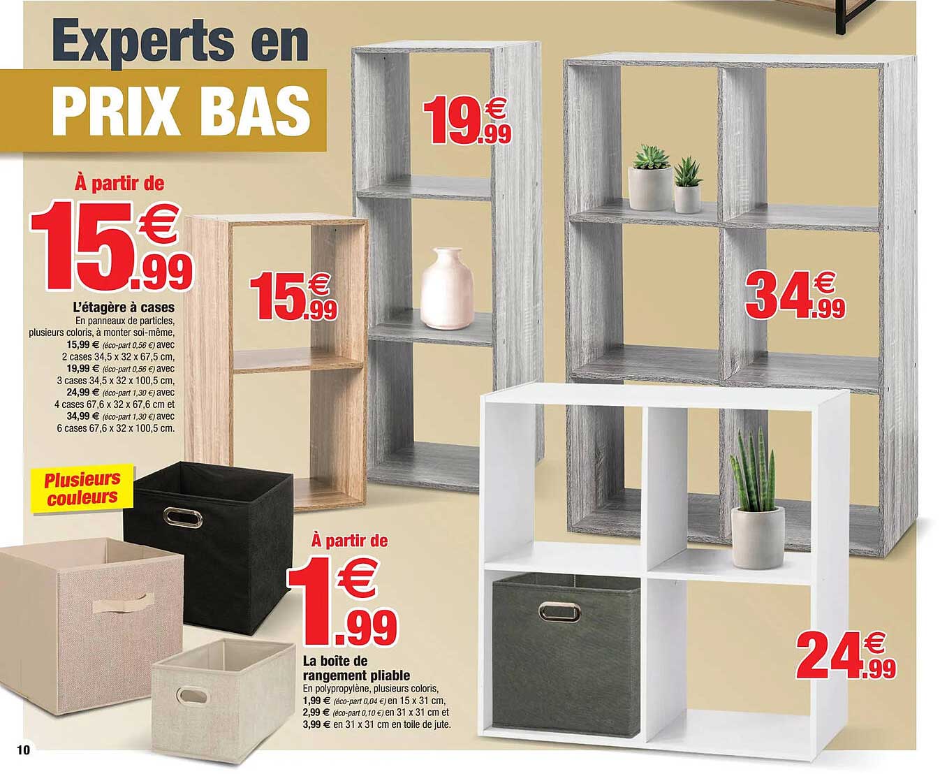 l'étagère à cases, la boîte de rangement pliable