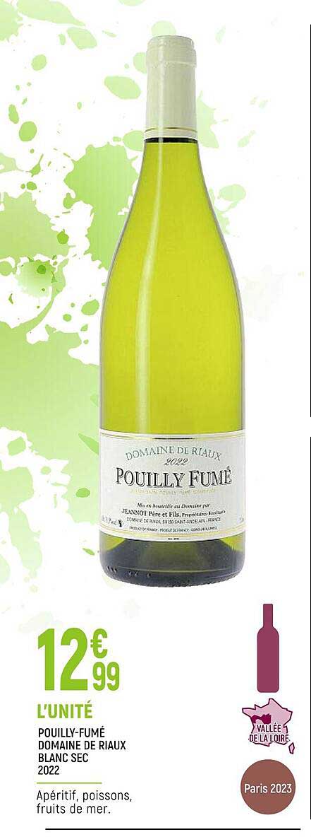 pouilly-fumé domaine de riaux blanc sec 2022