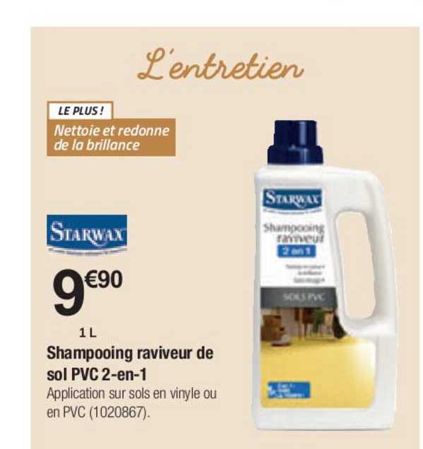 shampooing raviveur de sol pvc 2 en 1 starwax