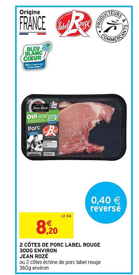 2 côtes de porc label rouge 300g environ jean rozé