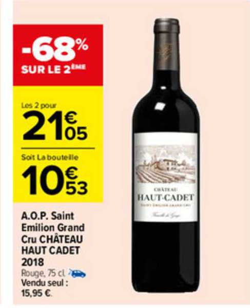 a.o.p. saint émilion grand cru château haut cadet 2018