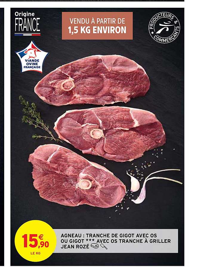 Agneau : Tranche De Gigot Avec Os Ou Gigot *** Avec Os Tranche à Griller Jean Rozé
