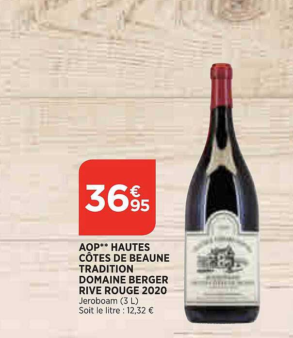 aop** hautes côtes de beaune tradition domaine berger rive rouge 2020
