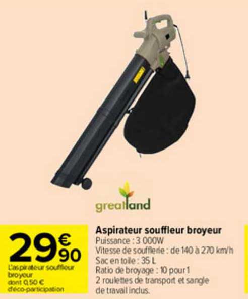 aspirateur souffleur broyeur greatland