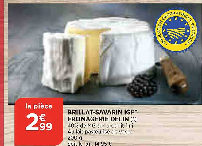 brillat-savarin igp fromagerie delin