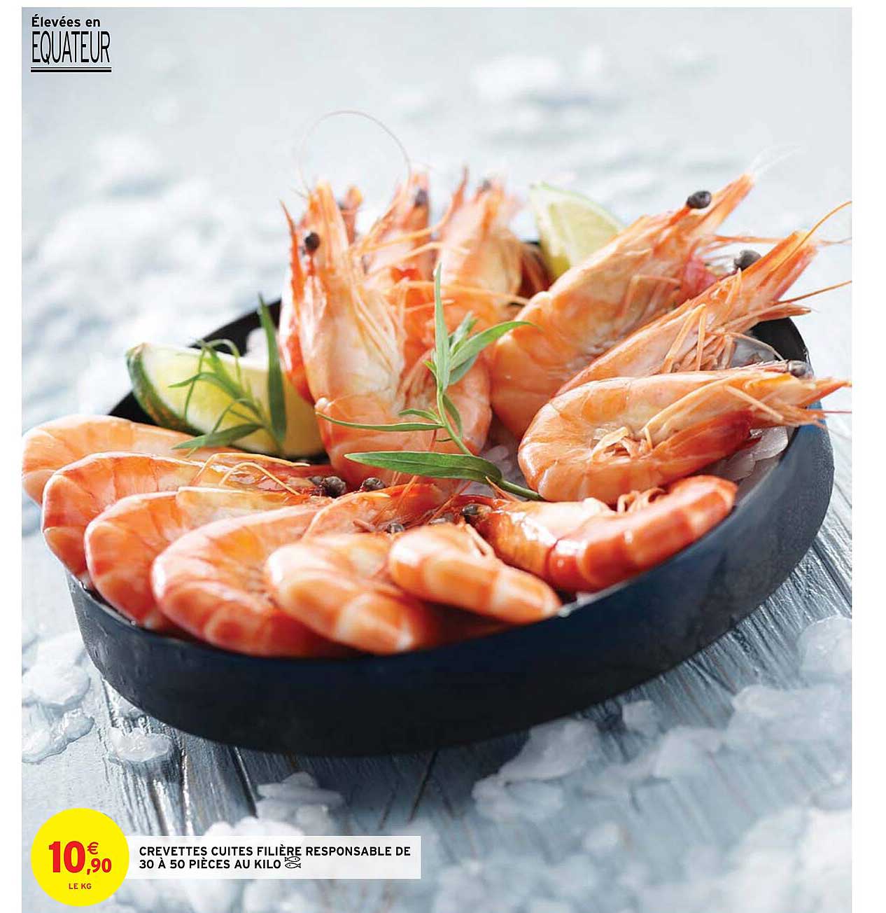 crevettes cuites filière responsable de 30 à 50 pièces au kilo