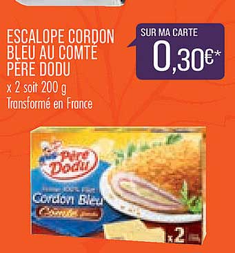 escalope cordon bleu au comté père dodu