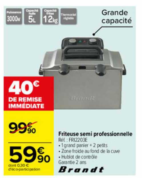 friteuse semi professionnelle brandt