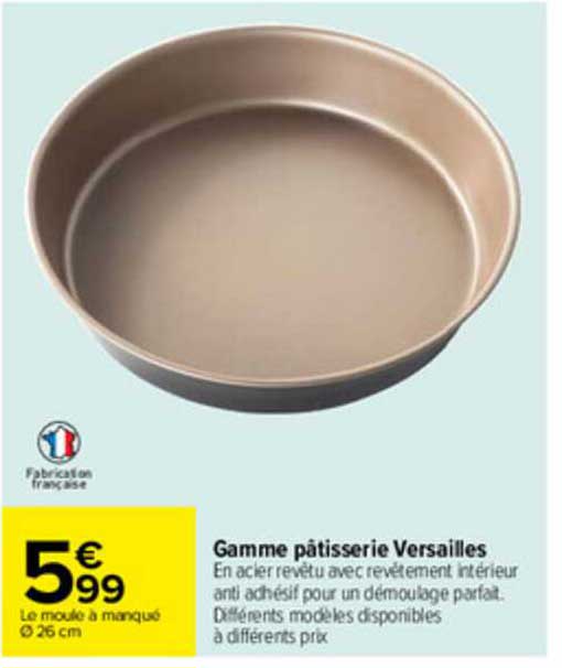 Gamme Pâtisserie Versailles