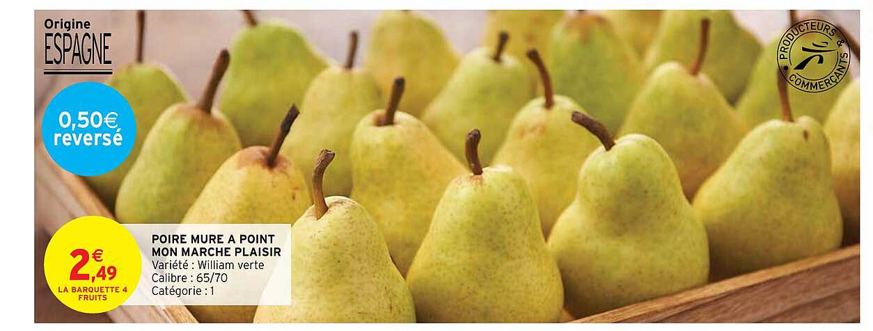 poire mûre à point mon marché plaisir