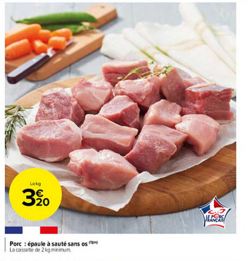 Porc : épaule à Sauté Sans Os