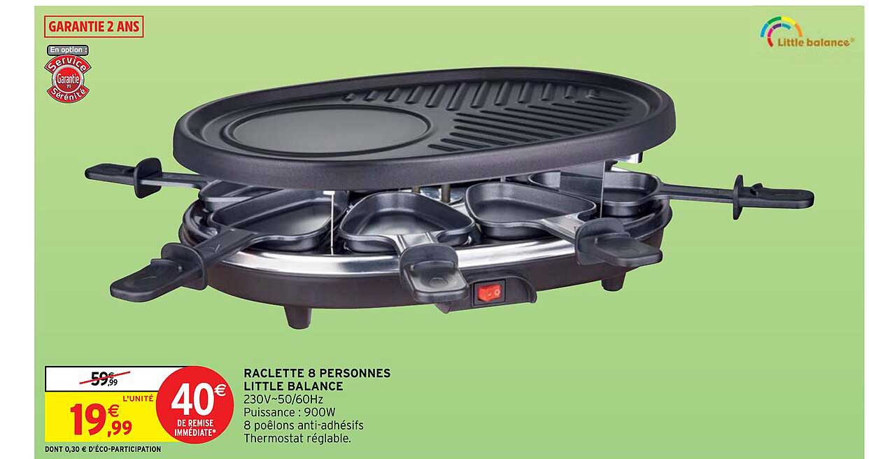 raclette 8 personnes little balance