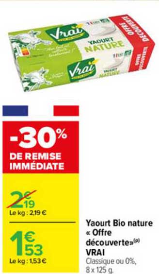 Yaourt Bio "offre Découvertes" Vrai