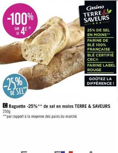 baguette -25% de sel en moins terre & saveurs