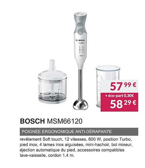 bosch msm66120 poignée ergonomique anti-dérapante