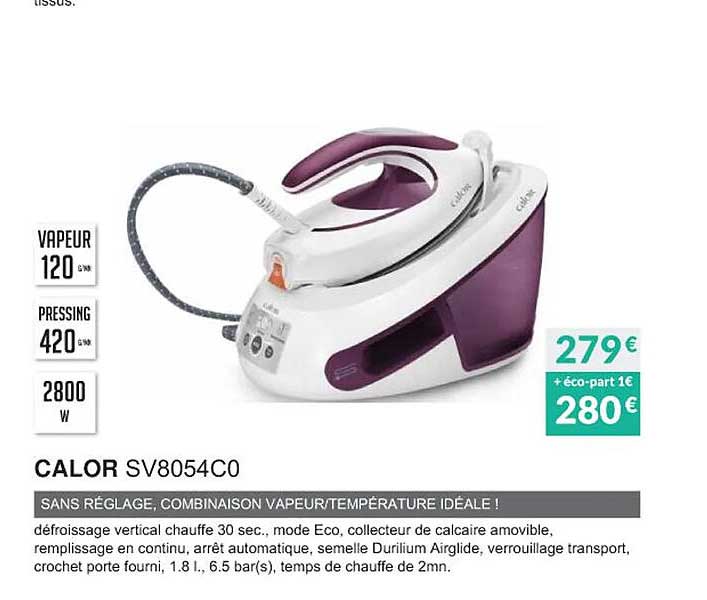 calor sv8054c0 sans réglage, combinaison vapeur-température idéale !