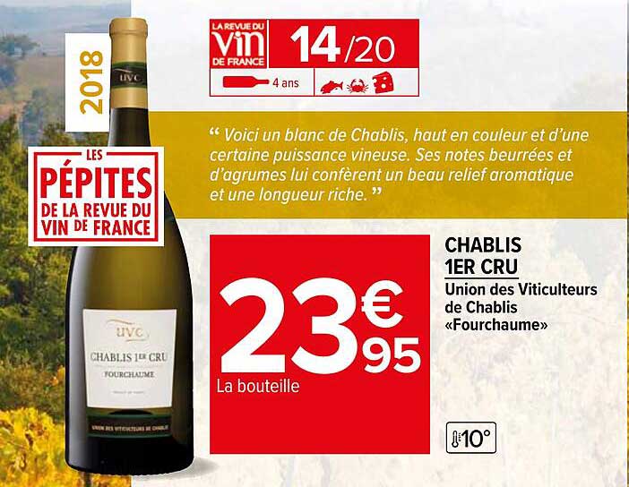chablis 1er cru union des viticulteurs de chablis «fourchaume»