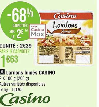 Lardons Fumés Casino