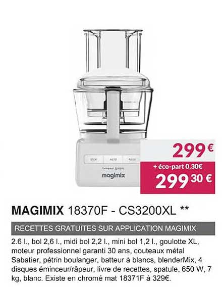 magimix 1837f - cs3200xl recettes gratuites sur application magimix
