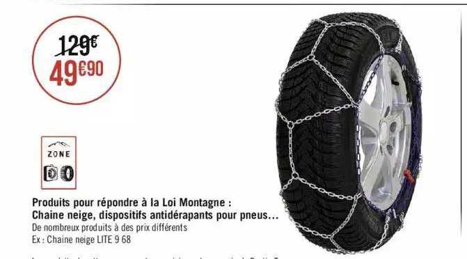 produits pour répondre à la loi montagne : chaîne neige, dispositifs antidérapants pour pneus