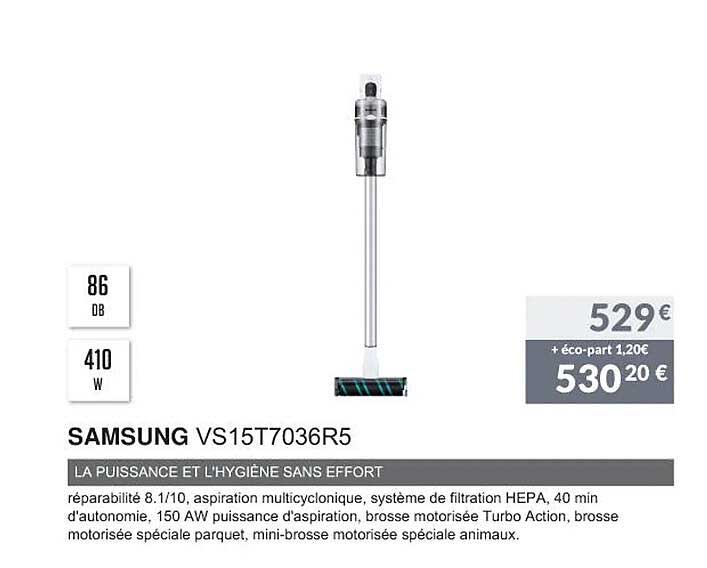 samsung vs15t7036r5 la puissance et l'hygiène sans effort