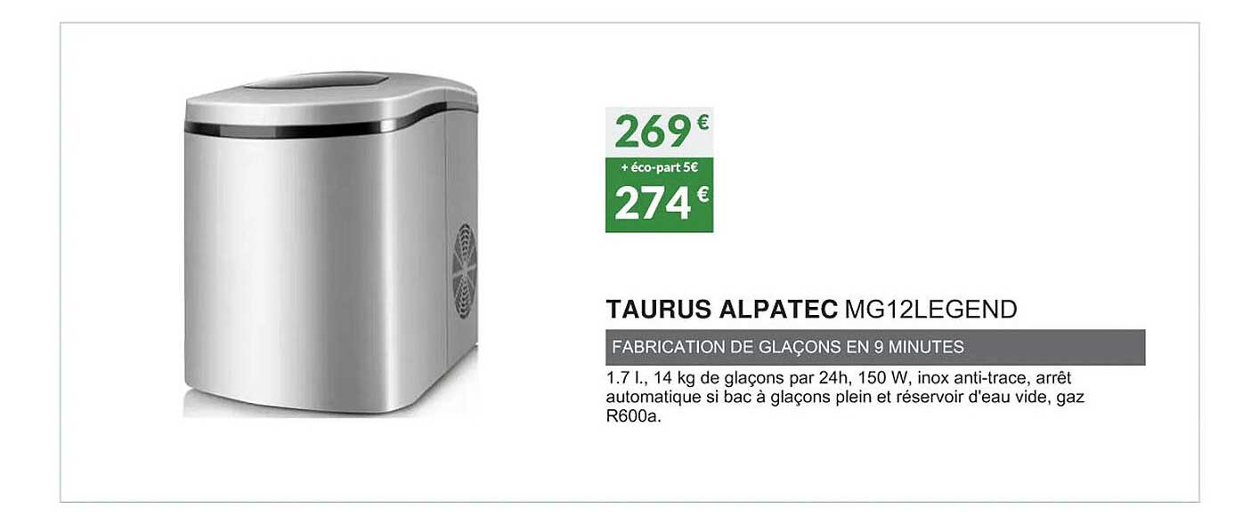 taurus alpatec mg12legend fabrication de glaçons en 9 minutes