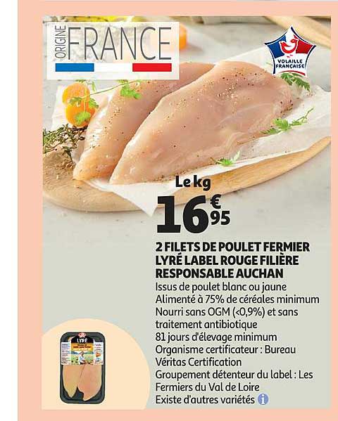 2 filets de poulet fermier lyré label rouge filière responsable auchan