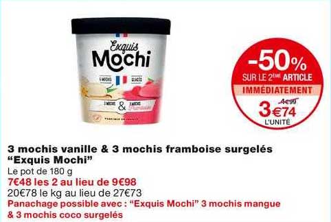 3 Mochis Vanille & 3 Mochis Framboise Surgelés "exquis Mochi"