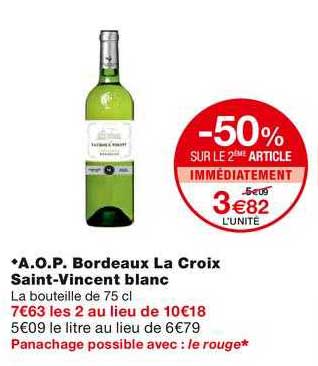 a.o.p. bordeaux la croix saint-vincent blanc