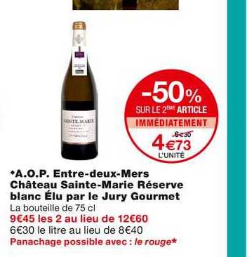 a.o.p. entre-deux-mers château sainte-marie réserve blanc élu par le jury gourmet