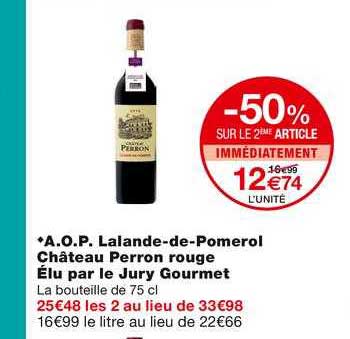 a.o.p. lalande-de-pomerol château perron rouge élu par le jury gourmet