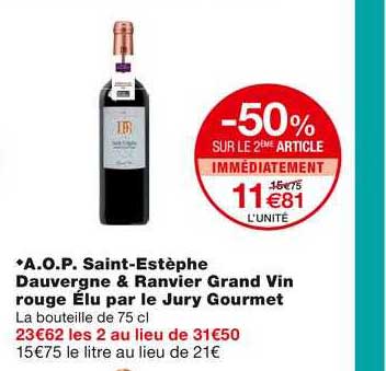 a.o.p. saint-estèphe dauvergne & ranvier grand vin rouge élu par le jury gourmet