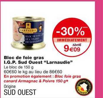 bloc de foie gras i.g.p. sud ouest "larnaudie"