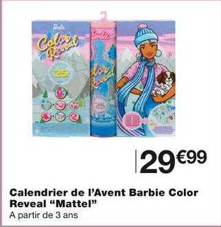 calendrier de l'avent barbie color reveal "mattel"
