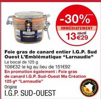 foie gras de canard entier i.g.p. sud ouest l'emblématique "larnaudie"