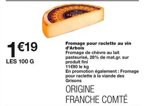 fromage pour raclette au vin d'arbois