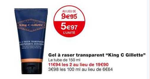 gel à raser transparent "king c gillette"