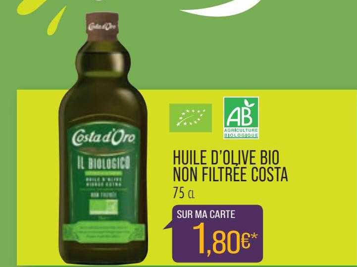 huile d'olive bio non filtrée costa