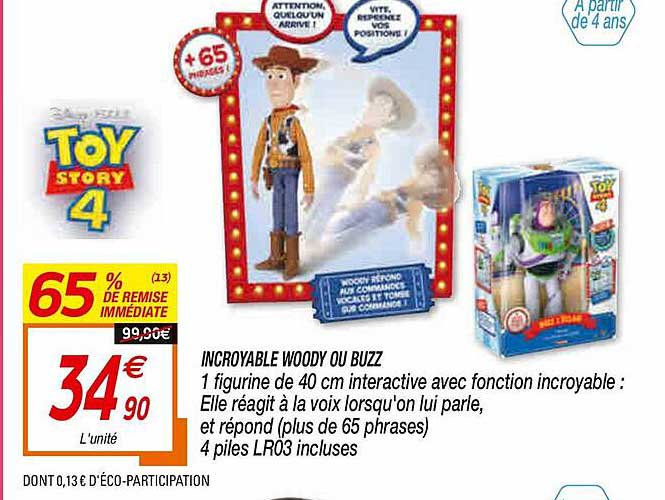 Incroyable Woody Ou Buzz