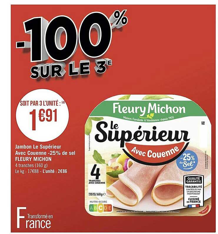 Jambon Le Supérieur Avec Couenne -25% De Sel Fleury Michon