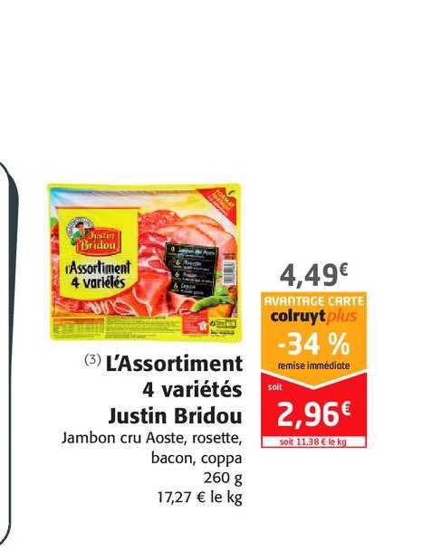 l'assortiment 4 variétés justin bridou