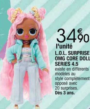 l.o.l surprise omg core doll séries 4.5