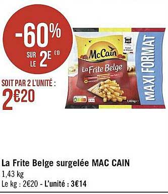 la frite belge surgelée mac cain